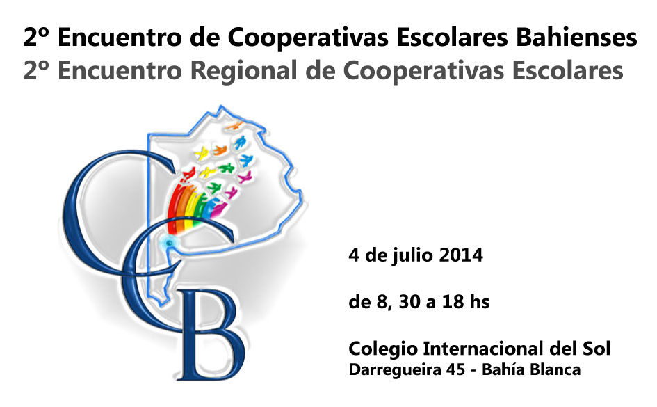 2º Encuentro de Cooperativas Escolares Bahienses y 2º Encuentro Regional de Cooperativas Escolares