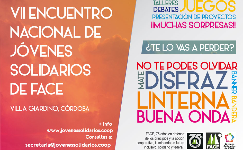 VII Encuentro Nacional de Jóvenes Solidarios de FACE. 4, 5 y 6 de Septiembre en Villa Giardino (Córdoba)
