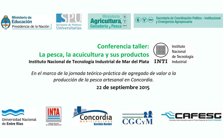 Conferencia taller: La pesca, la acuicultura y sus productos. 22 de septiembre en Concordia. Co-organiza el CGCyM