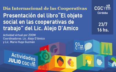 CGCyM Córdoba presentará el libro “El objeto social en las cooperativas de trabajo” de Alejo D’Amico